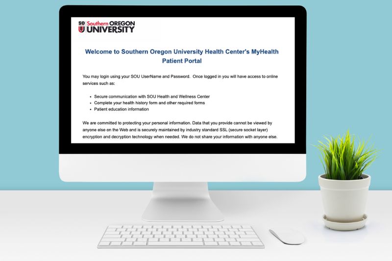 SOU Student Health and Wellness Center MyHealth Portal at Southern Oregon University Learn More 1 2